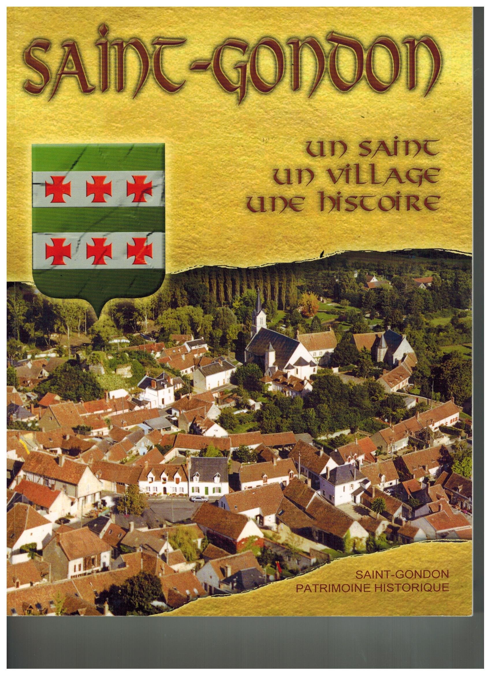 St Gondon-Un saint-Un village-une histoire
